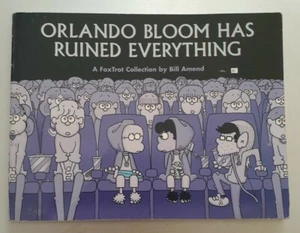 Orlando Bloom Has Ruined Everything: A FoxTrot Collection (Volume 30) - Picture 1 of 3