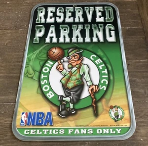 Boston Celtics NBA Reserved Parking Sign Celtics Fans Only Size 11x17in - Picture 1 of 2