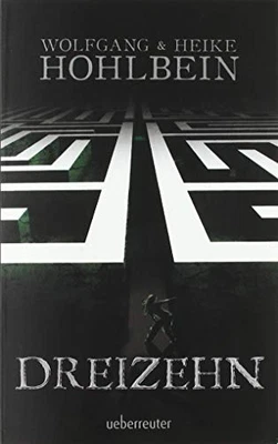 Wolfgang Hohlbein Dreizehn (Hardback) - Image 1 of 3