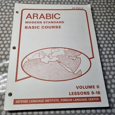 Arabic Modern Standard Basic Course. Volume II Lessons 9-16. Paperback - Image 1 of 4