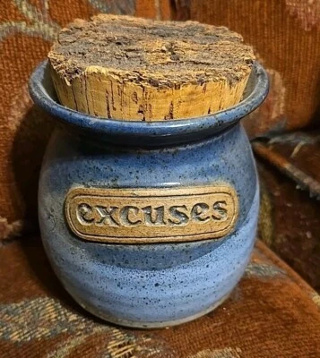 Vtg Stoneware Jar W Cork Storing Excuses Signed by the Artist - Image 1 of 4