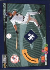 1998 (YANKEES) Collector's Choice Stick 'Ums #20 Tino Martinez