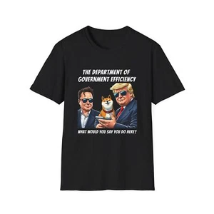 The Department Of Government Efficiency D.O.G.E. Political Humor Shirt - Picture 1 of 66