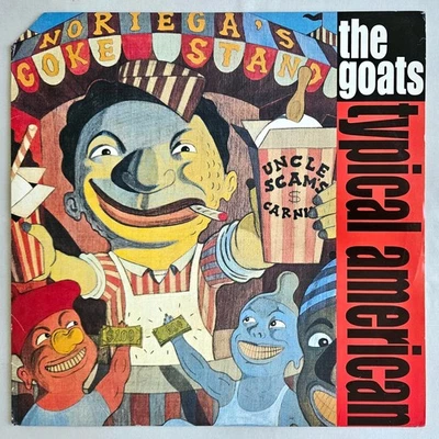 1992 - GOATS - TYPICAL AMERICAN / BURN THE FLAG - RUFFHOUSE RECORDS OG PRESSING - Image 1 of 4