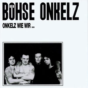 Böhse Onkelz - Onkelz Wie Wir ... Vinyl LP NEU 0556242 - Bild 1 von 1