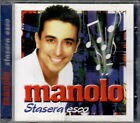 MANOLO - STASERA ESCO - CD 