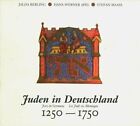 Juden in Deutschland 1250-1750 -  Rebling,  Apel und S. Maass - Digipak - CD