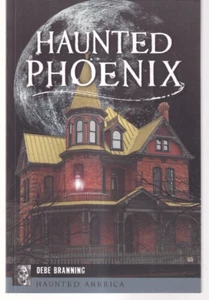 HAUNTED PHOENIX von Debe Branning (2019 Trade Paperback) {Y7} - Bild 1 von 2