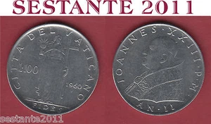 V29 VATICANO VATICAN CITY GIOVANNI XXIII 100 LIRE 1960 KM# 64.2 SPL+ / XF+ - Imagen 1 de 1