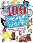 100 Inventions That Made History - Hardcover By DK Publishing - GOOD