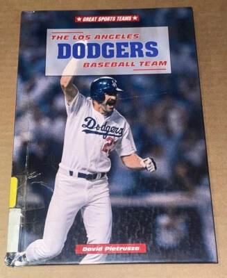 The Los Angeles Dodgers Baseball Team by David Pietrusza (1999, HARDCOVER, GOOD) - Image 1 of 4