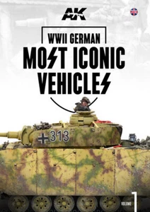 AK-Interactive WWII German Most Iconic SS Vehicles Vol 1 (English, 160 pages) - Photo 1 sur 1