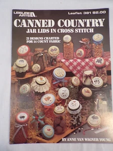 Leisure Arts Canned Country Jar Lids Leaflet 381 Cross Stitch Pattern - Picture 1 of 1