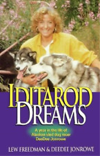 Lewis Freedman DeeDee Jonrowe Iditarod Dreams (Paperback) (UK IMPORT)
