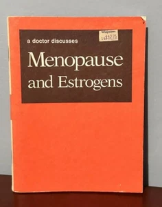 A Doctor Discusses Menopause Estrogens Sex Diet Cancer Marital Edward Davis 1977 - Bild 1 von 20