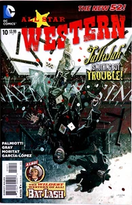 All-Star Western Jonah Sechskant #10 Neu 52 - DC Comics - grau - Palmiotti - Moritat - Bild 1 von 1
