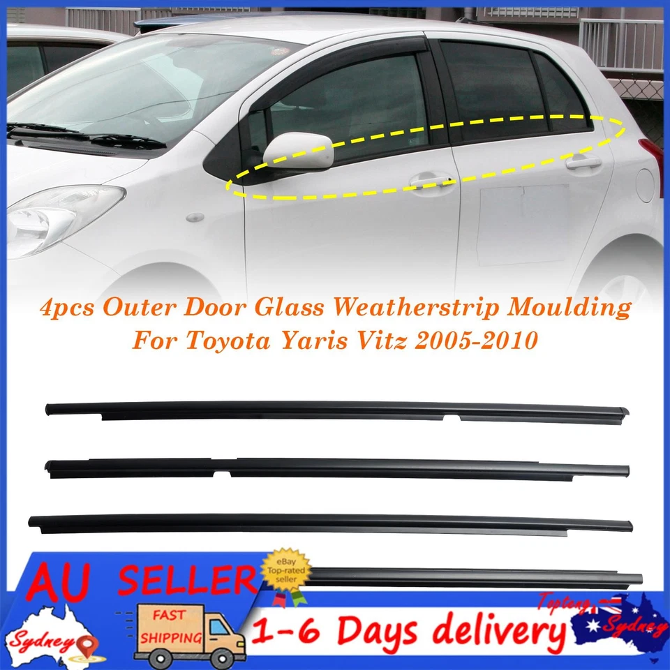 4pcs Outer Door Glass Weatherstrip Moulding For Toyota Yaris Vitz 2005-2010 A.U - image 1 of 4