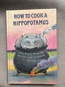 Folio Society- How To Cook A Hippopotamus (Ian Pindar - 2006) - Picture 1 of 3