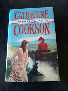 The Parson's Daughter by Catherine Cookson - Hardback  New Old 1987 copy
