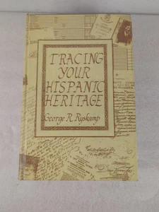 Rare 1988 - Tracing your Hispanic Heritage - Genealogy - George Ryskamp - Picture 1 of 9