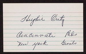 Hughie Critz (d. 1980) signed autograph Baseball 3x5 Index Card 2008-04