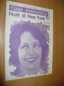 CINEMA CINE-ROMANZO N.137 1931 NOTTI DI NEW YORK NORMA TALMADGE GILBERT ROLAND - Picture 1 of 1