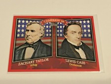 2008 Topps Baseball Historical Campaign '48 - Zachary Taylor vs Lewis Cass