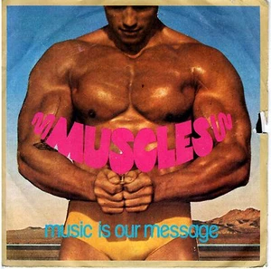 MUSCLES - " Music is our message - People " 7" 45 GIRI DERBY 1978 - Picture 1 of 1