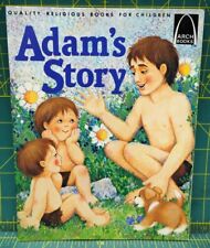 Adam's Story: Genesis 1 and 2:18-22 for Children 1985 Arch Books Paperback