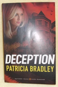 Deception by Patricia Bradley, #4 in the Natchez Trace Park Rangers Series, 2022 - Bild 1 von 3