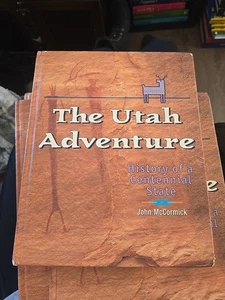 The Utah Adventure (History of a Centennial State) - Foto 1 di 1