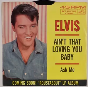 ELVIS PRESLEY: Ain’t That Loving You Baby US RCA 47-8440 45 mit PS 1s/1s Rock - Bild 1 von 4