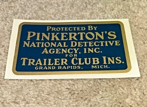Vintage PINKERTON NATIONAL DETECTIVE AGENCY Decal TRAILER CLUB INS. Grand Rapids - Picture 1 of 2