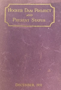 *Selten* um 1931 Hoover Dam Project und Present Status Report Booklet - Bild 1 von 9