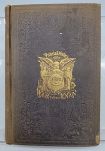 Pictorial History Of The War For The Union By Mrs. Ann S. Stephens 1862 - Picture 1 of 7