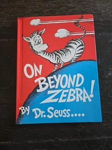 🔥On Beyond Zebra by Dr. Seuss HC Grolier Book Club Early Edition 1983 Banned🔥 - Picture 1 of 8