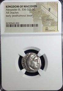Alexander III Macedon AR Drachm, Early Posthumous Issue. CERTIFIED NGC F. A1016 - Picture 1 of 3
