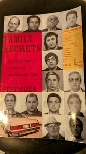 Family Secrets  The Case That Crippled The Chicago Mob - Picture 1 of 5