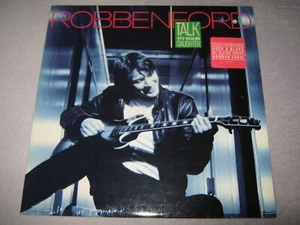 ROBBEN FORD Talk To Your Daughter MINTY ORIGINAL SEALED Vinyl LP Hit/Hyp 1988 co - Picture 1 of 4