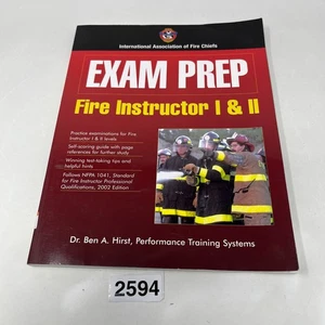 Exam Prep: Fire Instructor I & II by Dr. Ben Hirst - Paperback 2004 - Picture 1 of 15