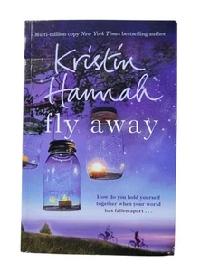 Fly Away Taschenbuch von Kristin Hannah 2014 Neu UK Ausgabe LESEN - Bild 1 von 23
