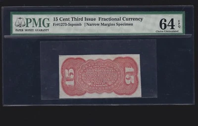 US 15c Fractional Currency Specimen Reverse spnmb FR 1273-5 PMG 64EPQ ChCU (003) - Image 1 of 2
