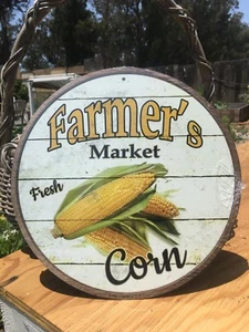 Farmers Market Fresh Corn Round Sign Tin Vintage Garage Bar Decor Old Rustic - Picture 1 of 1