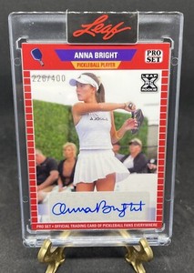 ANNA BRIGHT Auto Signed Leaf Pro Set Pickleball RC XRC ROOKIE SP 226/400