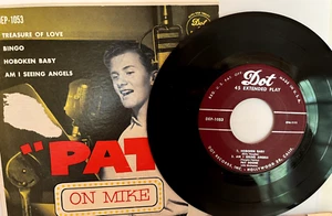 PAT BOONE Pat on Mike Treasure Of Love/Hoboken Baby 7" w/Pic EP DOT DEP-1053 - Picture 1 of 2