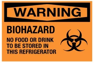 Biohazard No Food or Drink in Refrigerator Safety Sign Sticker Decal Label D7302 - Picture 1 of 1