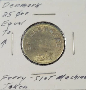 DENMARK 25 ORE FERRY SLOT MACHINE TOKEN COIN - Picture 1 of 2