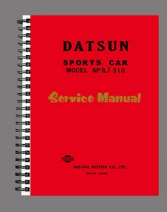 Datsun SP310 L Fairlady Shop Manual Workshop Manual Book Paper Reprint English - Picture 1 of 4