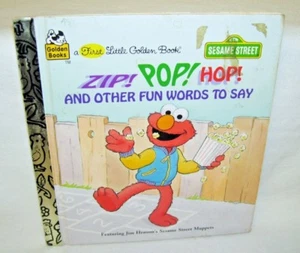 A First Little Golden Book Sesame Street Zip Pop Hop and Other Fun Words - Imagen 1 de 1