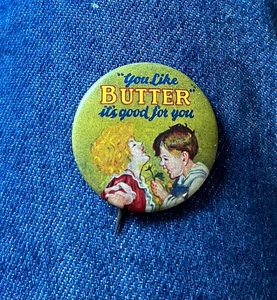 Colorful 1930's 1 3/8" Litho Pinback Advertising Butter See Remarks On Ted Hake - Picture 1 of 2